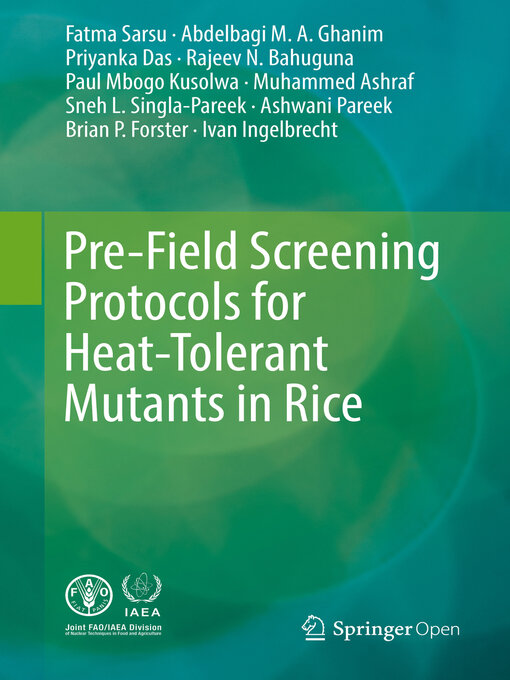Title details for Pre-Field Screening Protocols for Heat-Tolerant Mutants in Rice by Fatma Sarsu - Available